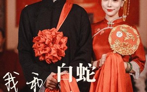 短剧《我和白蛇有个约定（65集）》短剧全集免费高清看