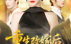 短剧《重生改嫁后未婚夫悔疯了（85集）》免费短剧全集畅快追